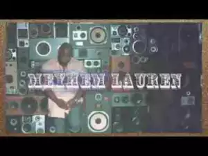 Video: Meyhem Lauren - Aggresive Metal